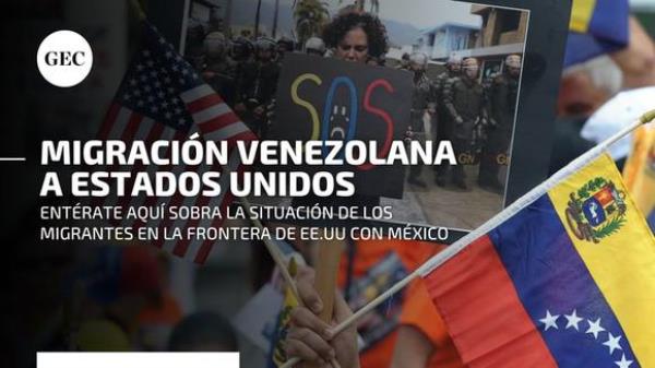Venezuelan migration to the United States: Why did it happen in a massive way and what will happen with Biden's new measures?